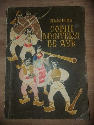 Copiii muntelui de aur- Al. Mitru foto
