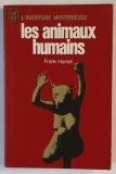 LES ANIMAUX HUMAINS , LOUPS - GAROUS ET AUTRES METAMORPHOSES par FRANK HAMEL , 1977