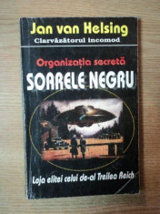 ORGANIZATIA SECRETA SOARELE NEGRU de JAN VAN HELSING foto