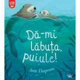 Da-mi labuta puiule!, Litera
