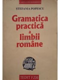 Stefania Popescu - Gramatica practica a limbii romane, editia a XIII-a (Editia: 2006)