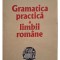 Stefania Popescu - Gramatica practica a limbii romane, editia a XIII-a (Editia: 2006)