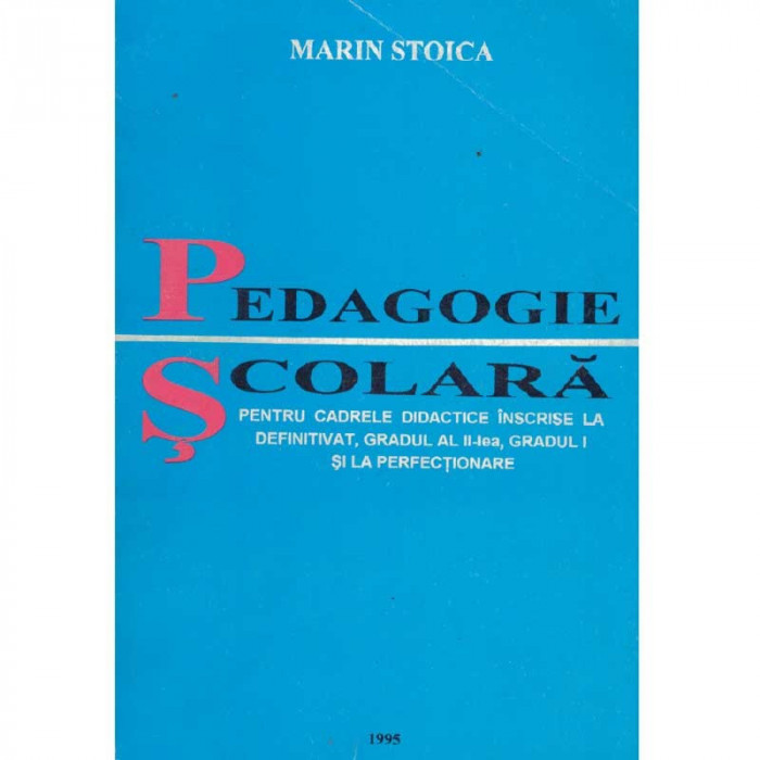 Marin Stoica - Pedagogie scolara - 135362