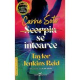 Cumpara ieftin - TAYLOR JENKINS REID- CARRIE SOTO SE INTOARE - dragoste