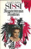 Sissi - Imparateasa Austriei - Elizabeth Burnat