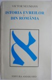 Istoria evreilor din Romania. Studii documentare si teoretice &ndash; Victor Neumann