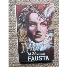 Fausta &ndash; Michel Zevaco
