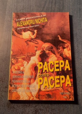 Pacepa contra Pacepa Alexandru Nichita foto