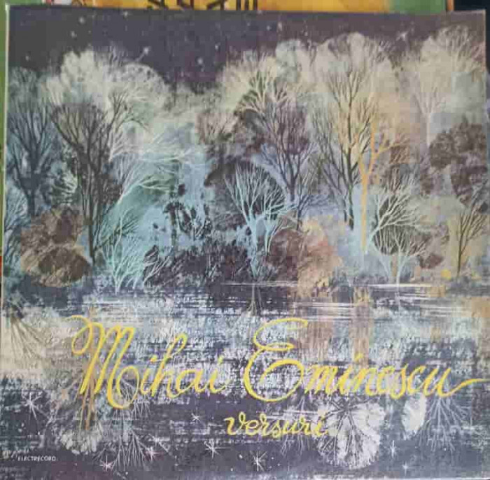 Disc vinil, LP. VERSURI-Mihai Eminescu, Recita: Gheorghe Cozorici