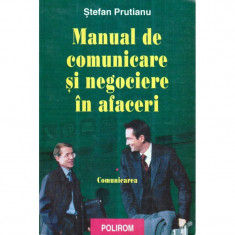 Manual de comunicare si negociere in afaceri vol. I - Comunicarea foto