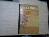 EDUCATIE PLASTICA Cl. a VIII -a - Viorica Baran, Virgil Neagu - 2000, 64 p., Alta editura, Alte materii, Clasa 7