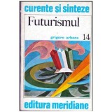 Grigore Arbore - Futurismul - 104223