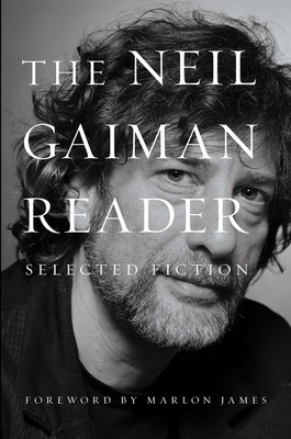The Neil Gaiman Reader: Selected Fiction foto