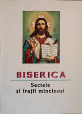 BISERICA, SECTELE SI FRATII MINCINOSI-SIMEON ADRIAN-216704 foto