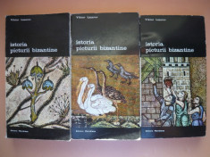 VIKTOR LAZAREV - ISTORIA PICTURII BIZANTINE - 3 volume, meridiane 1980 foto