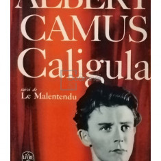 Albert Camus - Caligula (editia 1966)