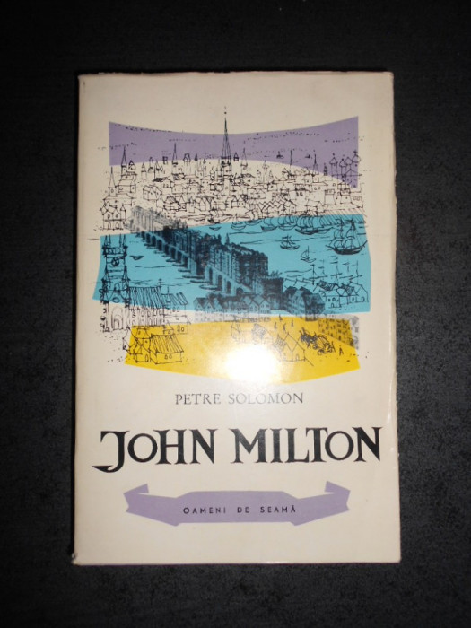 PETRE SOLOMON - JOHN MILTON