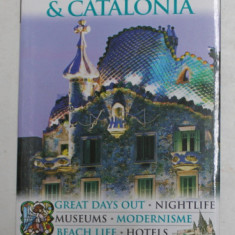 BARCELONA and CATALONIE , EYEWITNESS TRAVEL GUIDE , by ROGER WILLIAMS , 2009