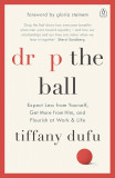 Drop the Ball | Tiffany Dufu