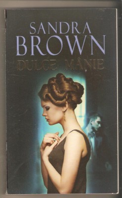 Dulce manie- Sandra Brown foto