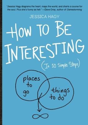 How to Be Interesting (in 10 Easy Steps) foto