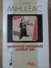 Garsoniera Memoriala Confort Trei - Catalin Mihuleac, Masina de Scris, 1996, Roman, Beletristica, 190 pagini