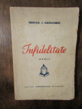 Infidelitate - Mihail I. Grigoriu
