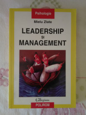 Leadership si management ? Mielu Zlate foto