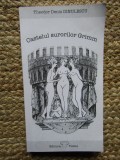 Theodor Denis Dinulescu - Castelul surorilor Grimm CU DEDICATIE SI AUTOGRAF