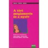 A t&eacute;ri megismer&eacute;s &eacute;s a nyelv - Luk&aacute;cs-Kir&aacute;ly-Racsm&aacute;ny-Pl&eacute;h