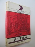 Attila - Marcel Brion