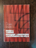 Dorin Iesan - Teoria Termoelasticitatii