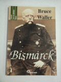 BISMARCK - Bruce WALLER