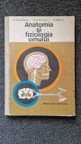 ANATOMIA SI FIZIOLOGIA OMULUI MANUAL PENTRU ANUL III LICEU - Stanescu, Andronescu