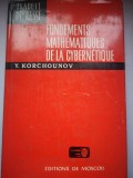 Fondements mathematiques de la cybernetique - Y. Korchounov