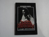 Jackie KENNEDY - o imagine atat de frumoasa 1929-1994 - Katherine Pancol