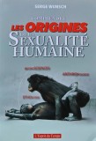 Cumpara ieftin Comprendre les origines de la sexualite humaine - 2014 - Serge Wunsch (V338)