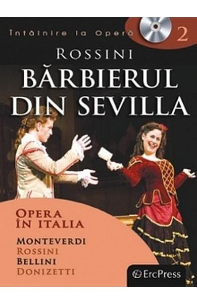 DVD Rossini - Barbierul Din Sevilla Colectia Intalnire La Opera