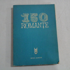 150 ROMANTE * Culegere de MIA BARBU
