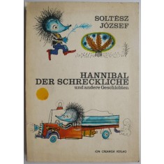 Hannibal der Schreckliche und andere Geschichten &ndash; Soltesz Jozsef