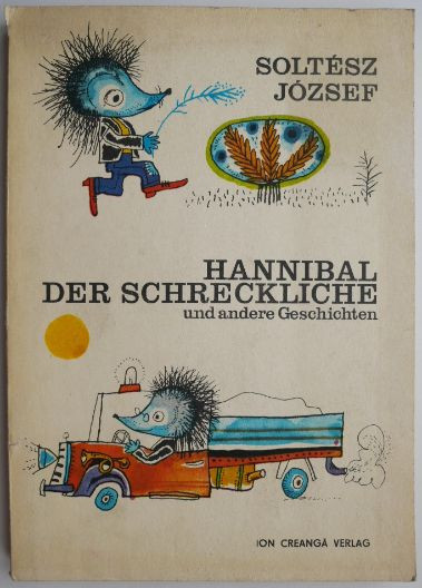 Hannibal der Schreckliche und andere Geschichten &ndash; Soltesz Jozsef