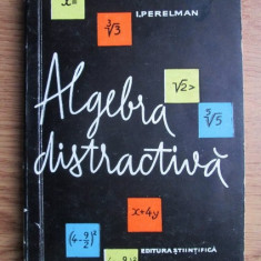 I. Perelman - Algebra distractivă