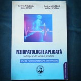 Cumpara ieftin FIZIOPATOLOGIE APLICATA - INDREPTAR DE LUCRARI PRACTICE - LAVINIA NOVEANU 2017