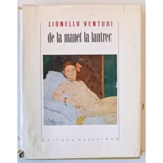 LIONELLO VENTURI - DE LA MANET LA LAUTREC, BUC.1968