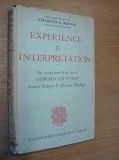 Natural Religion and Christian Theology Experience and Interpretation Gifford Lectures 1952 / Charles E. Raven
