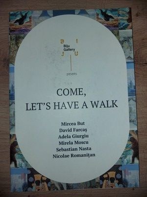 Come, let`s have a walk- Mircea But, David Farcas foto