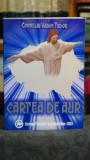 Cartea de aur Corneliu Vadim Tudor Editura Fundatia Romania Mare 2003 734 pagini Literatura romana Editie Colectie Carte Rar