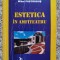 Estetica In Amfiteatru - Mihai Pastragus , B694