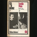 FAMILIA MAIA, EPISOADE DIN VIAȚA ROMANTICĂ - ECA DE QUEIROZ / QUEIROS
