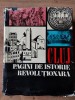 CLUJ Pagini de istorie revolutionara 1848-1971 Gh.I.Bodea,L.Fodor,L.Vajda
